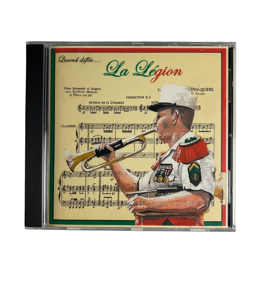 CD - "Quand défile la Légion étrangère"