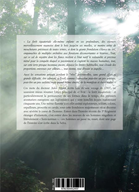 Selva - Le 3e régiment étranger d'infanterie en Guyane