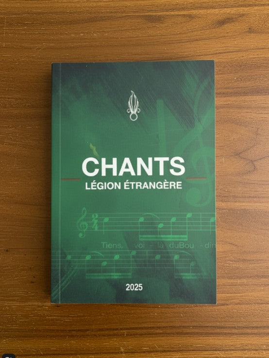 Carnet de chants Légion étrangère