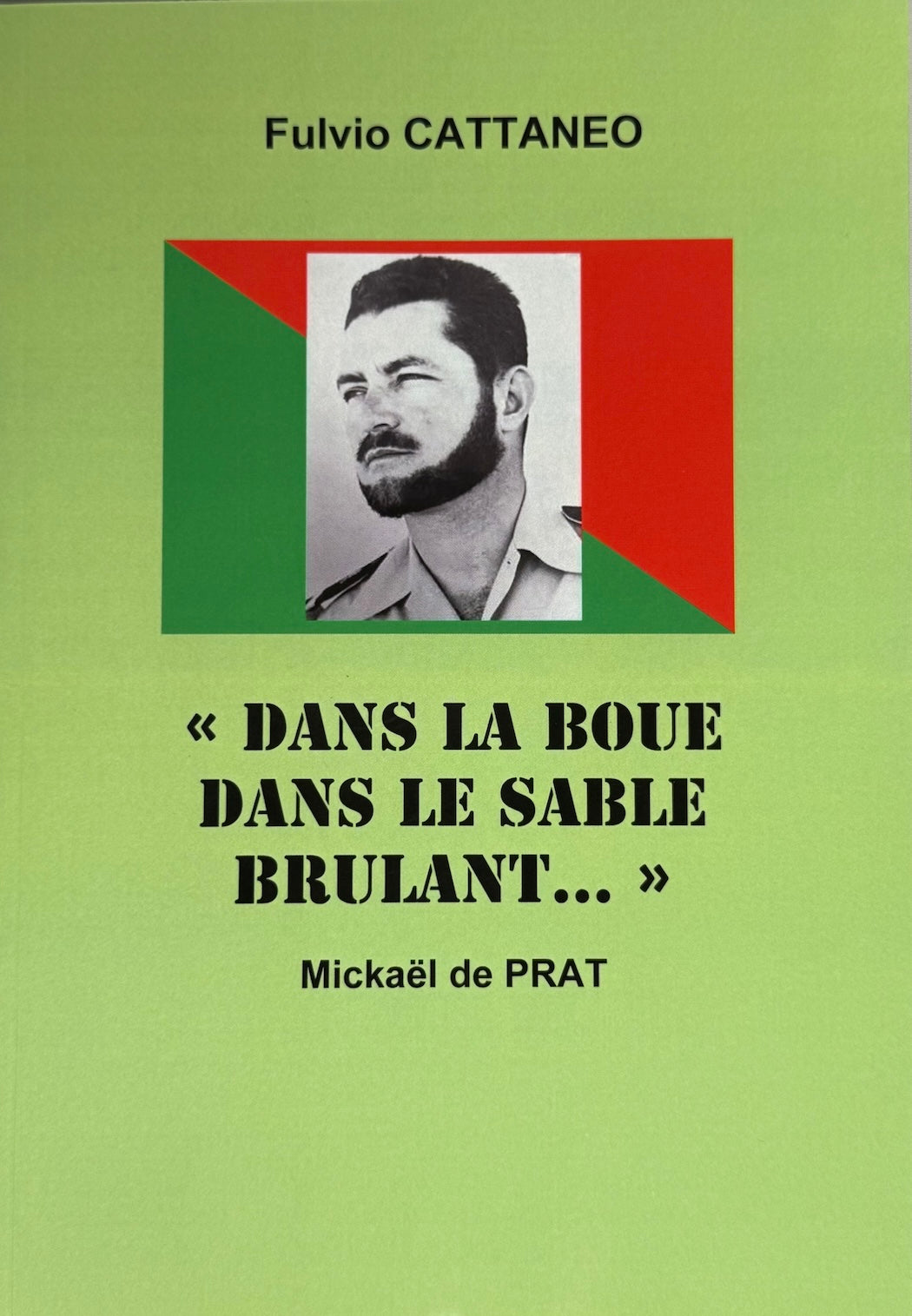Dans la boue dans le sable brulant