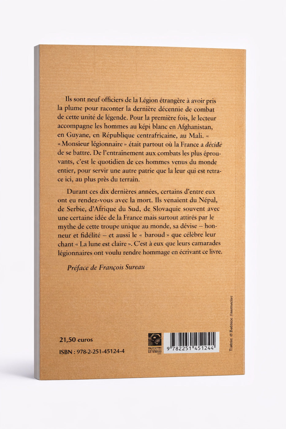 La Lune est claire: La Légion étrangère au combat (2008-2018)