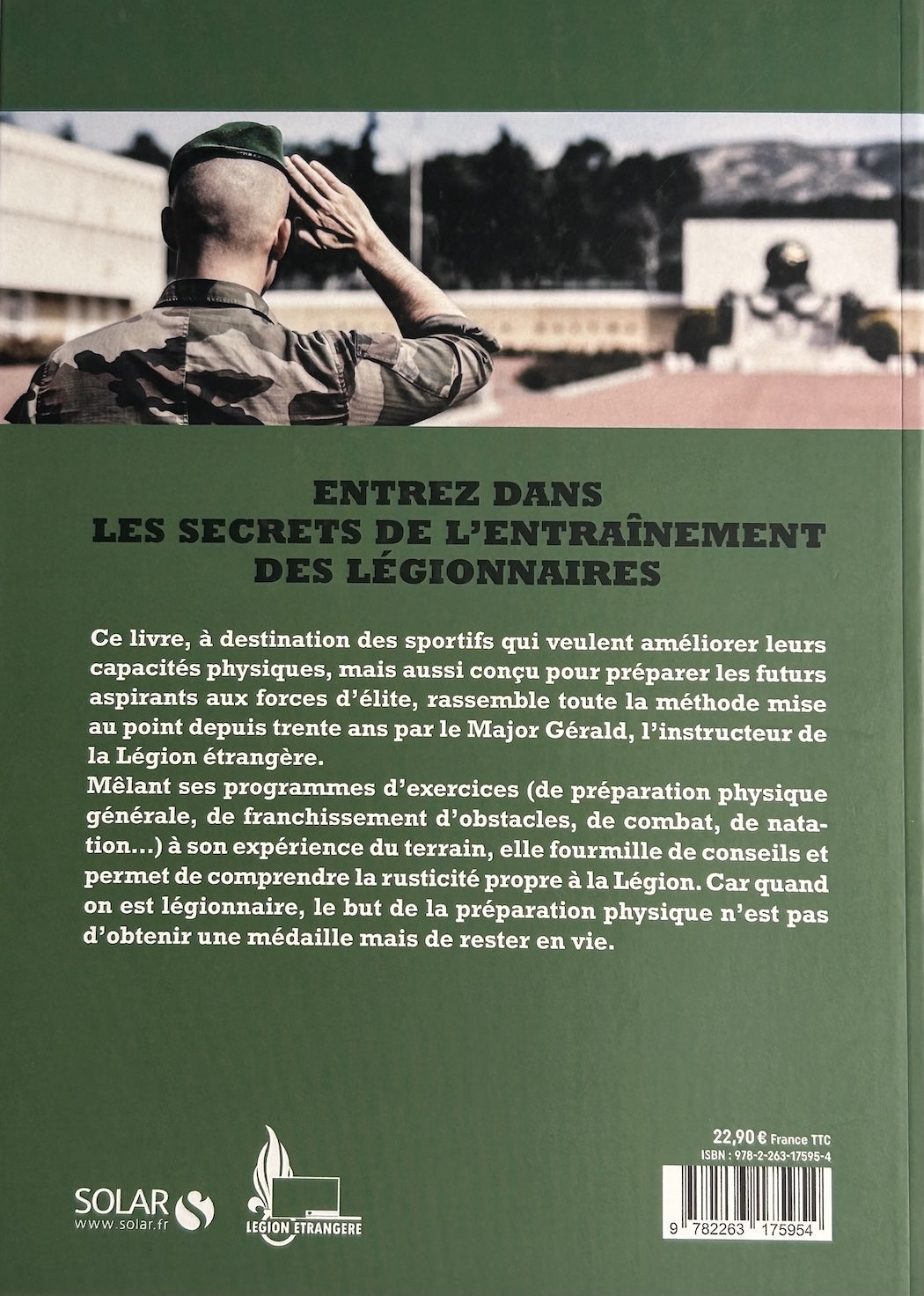 Major Gérald : La préparation physique et mentale du légionnaire