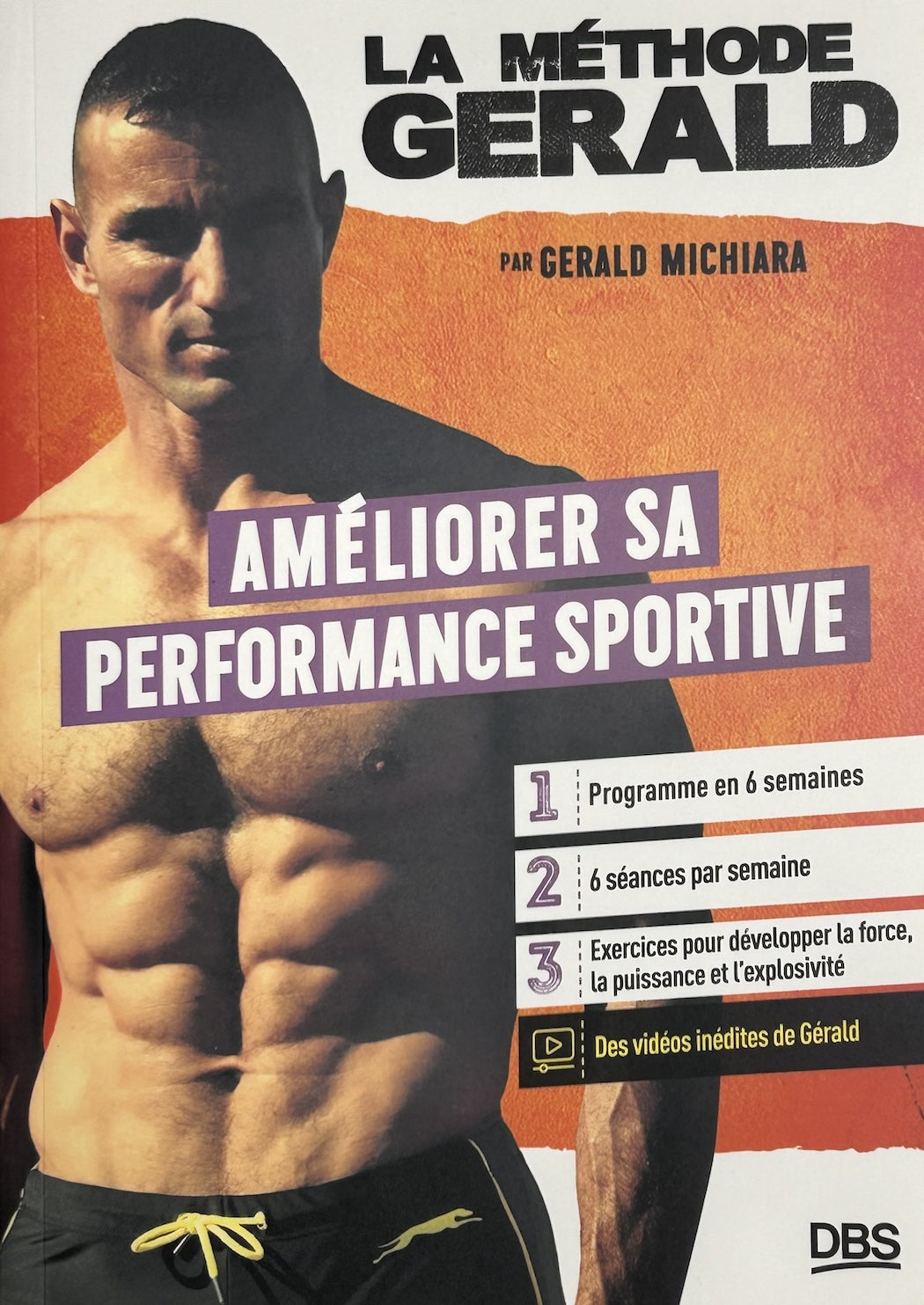 La méthode Gerald : Améliorer sa performance sportive