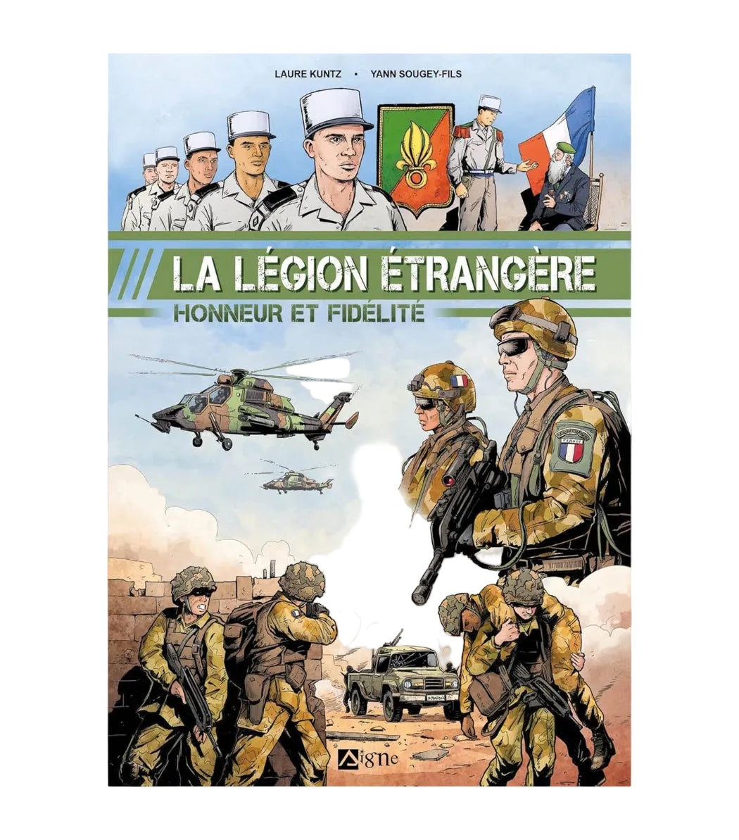 BD : La Légion étrangère "Honneur et Fidélité"